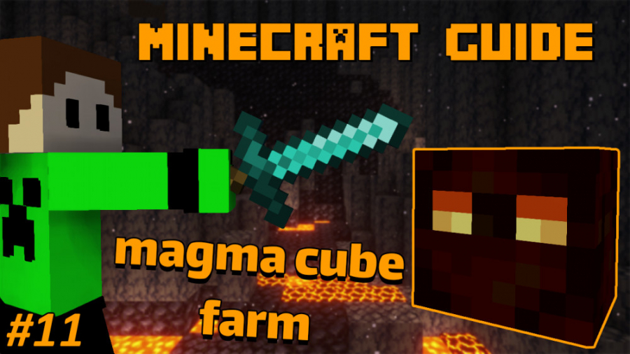 Minecraft Guide 11 Magma Cube Farm