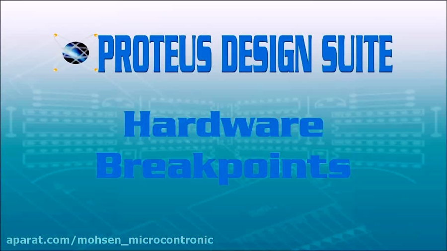 Hardware Breakpoints in Proteus VSM