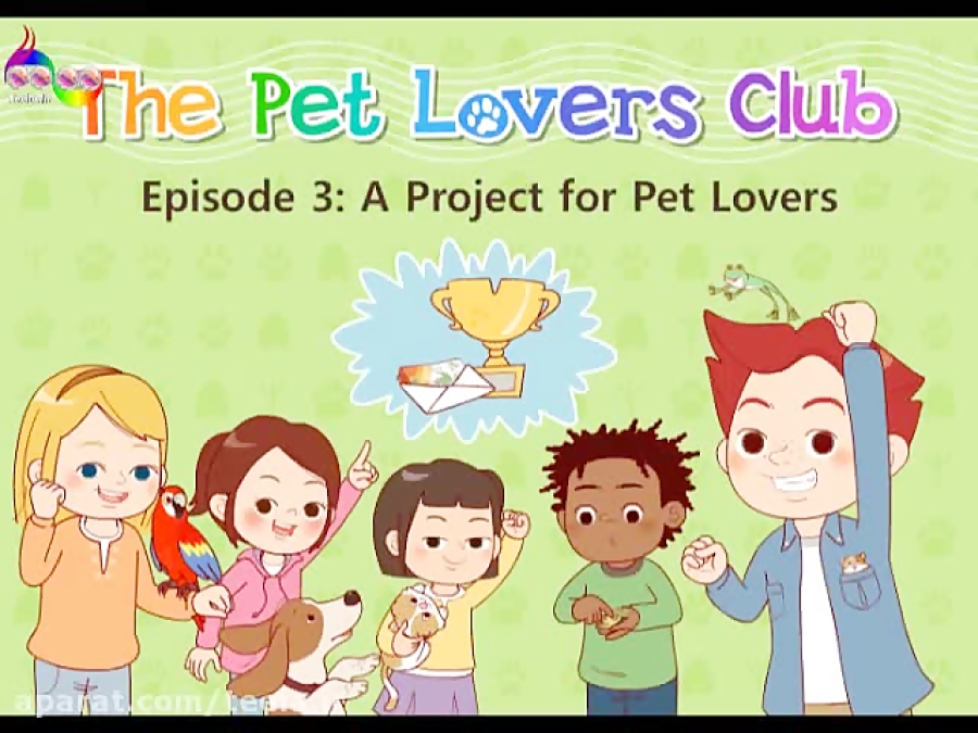 زبان انگلیسی کودک و نوجوان The Pet Lovers Club3
