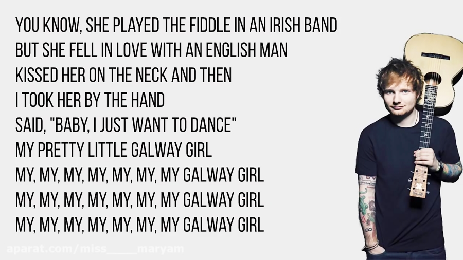 Ed Sheeran - Galway Girl Lyrics