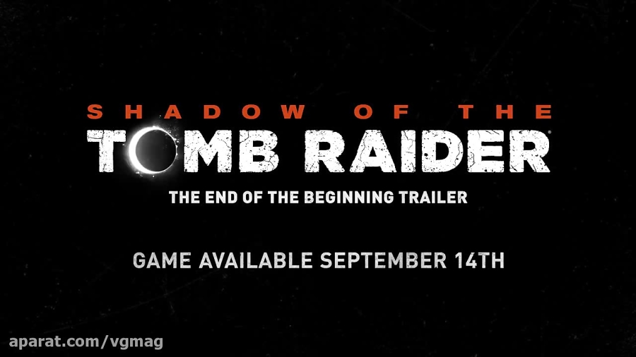 تریلر معرفی Shadow of the Tomb Raider