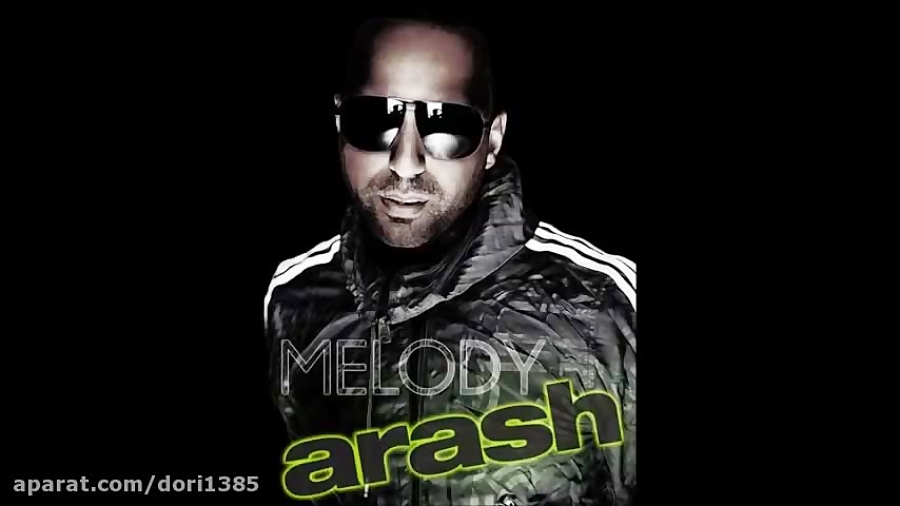 Араш. Arash Melody. Arash дискография. Араш репак.