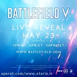 تیزر رسمی بازی جدید بتلفیلد وی - Battlefield V