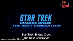 لانچ تریلر Star Trek Bridge Crew با زیرنویس فارسی