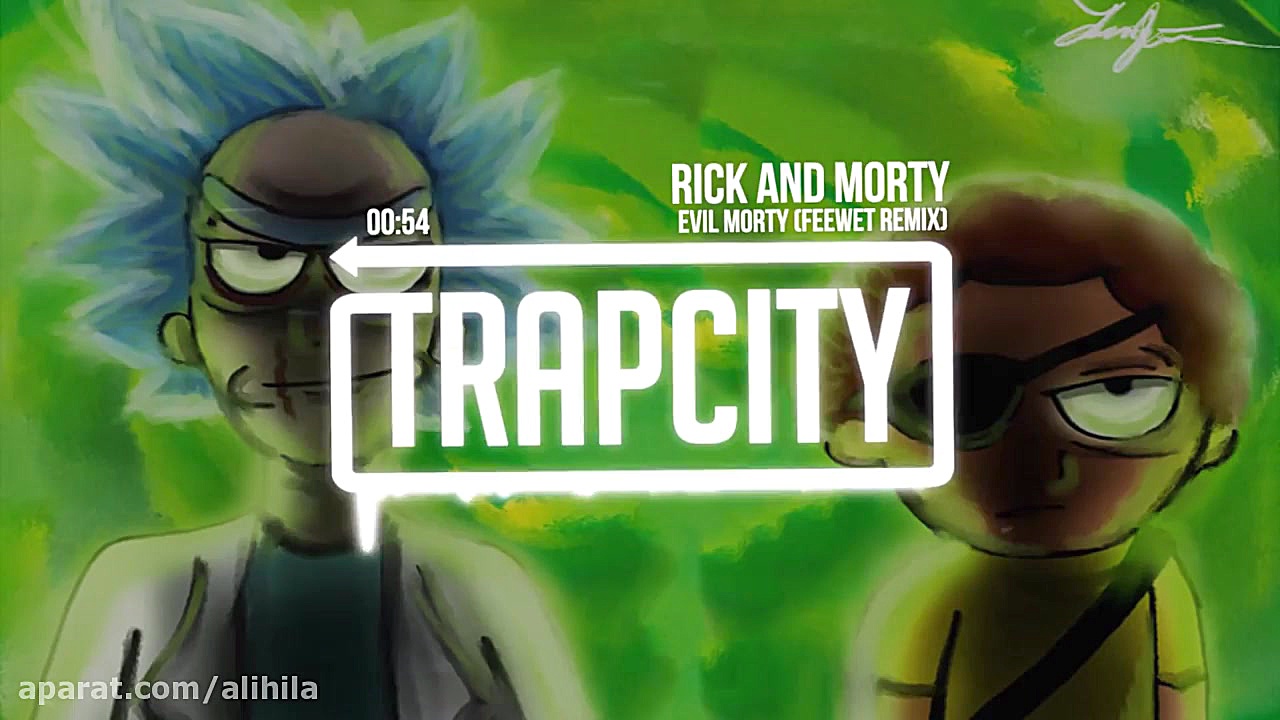 Rick and Morty - Evil Morty Theme Song (Feewet Trap Remix) لیزر فرکشنال