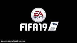 اولین تریلر رسمی بازی FIFA 19