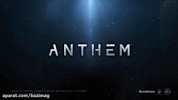 تیزر تریلر جدید Anthem در E3 2018 - بازی مگ