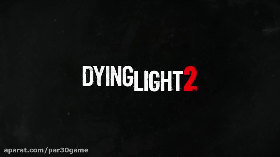 Dying Light 2 - E3 2018 Announcement Trailer