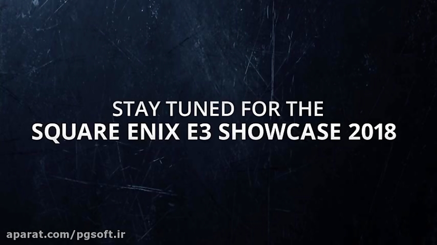 کنفرانس خبری SQUARE ENIX در نمایشگاه E3 سال 2018