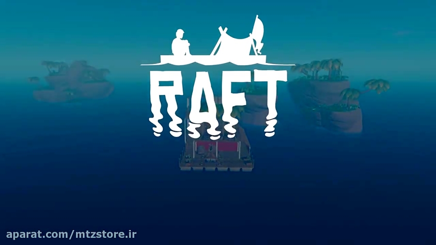 تریلر بازی Raft