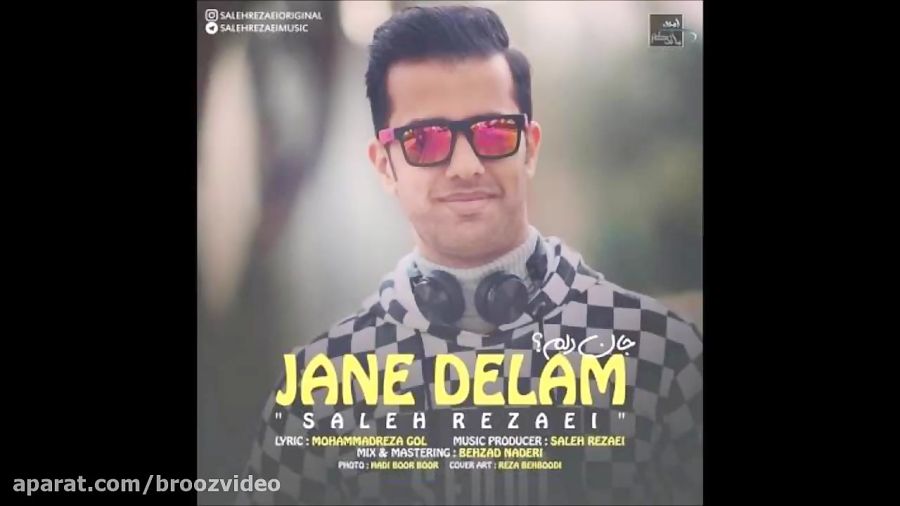 Saleh Rezaei Jane Delam (2018) صالح رضایی جان دلم