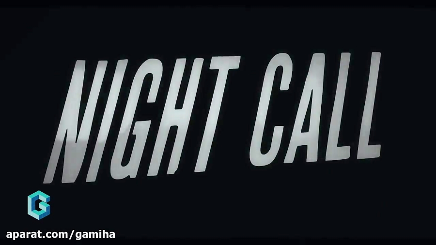 تریلر بازی Night Call | گیمیها