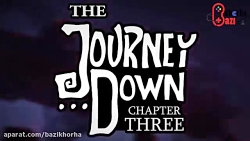 تریلر گیم پلی فصل سوم بازی The Journey Down با زیرنویس