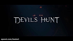 تریلر معرفی بازی Devilrsquo;s Hunt