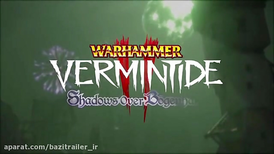 تریلر جدید از بازی Warhammer: Vermintide 2   کیفیت 1080