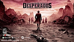 VGMAG - Desperados 3 Leak Trailer