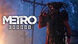 Gamescome 2018 | تریلر رسمی بازی Metro Exodus