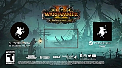 تریلر Total War: Warhammer 2-Curse of the Vampire Coast