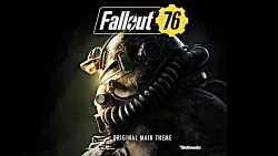 Fallout 76 ndash; Original Main Theme