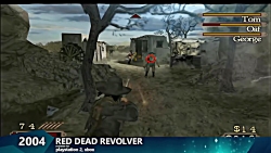 سیر تکامل بازی Red Dead Games 2004-2018