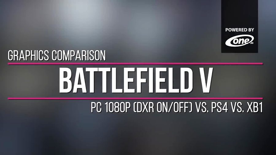 Battlefield 5 ndash; PC DXR on/off vs. PS4 vs. Xbox One بررسی گرافیکی بازی]