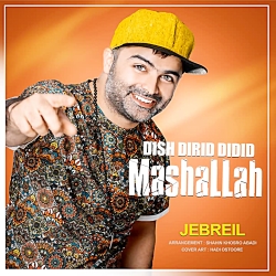 Jebreil  Dish Dirid Didid Mash...