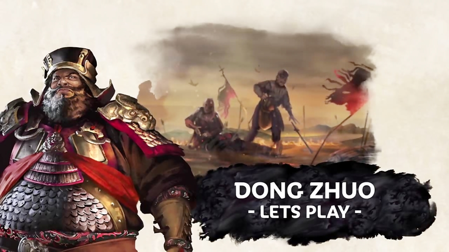 Total War: THREE KINGDOMS - Dong Zhuo Let#039;s Play
