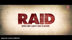 دانلود فیلم هندی Raid 2018 یور...