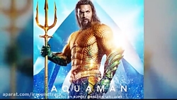 اهنگ فیلم Aquaman اهنگ فیلم Aquaman
