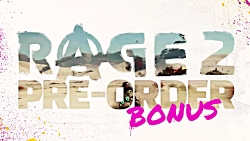 مزایای پیش خرید بازی Rage 2