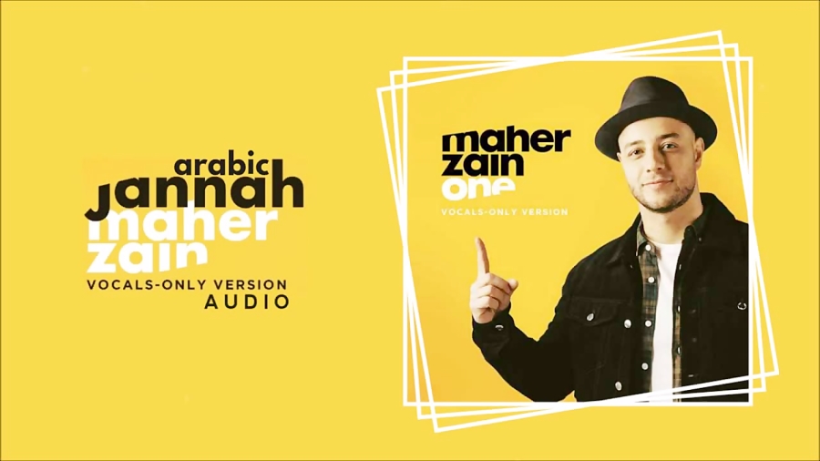 Maher Zain Jannah. Maher Zain Jannah Arabic Version. Maher Zain number one for me. Maher Zain Guide me all the way poster.