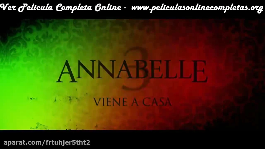 Annabelle 3: Viene a casa Pelicula Online Ver español latino Alta Calidad