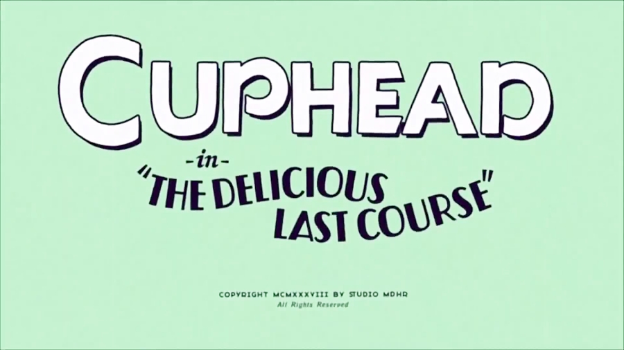 تریلر بازی Cuphead - The Delicious Last Course DLC