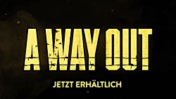 تریلر بازی "A Way Out"