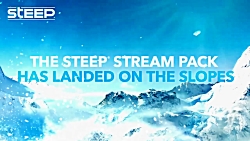 تریلر و گیم پلی جدید بازی STEEP Streamer Pack 2019