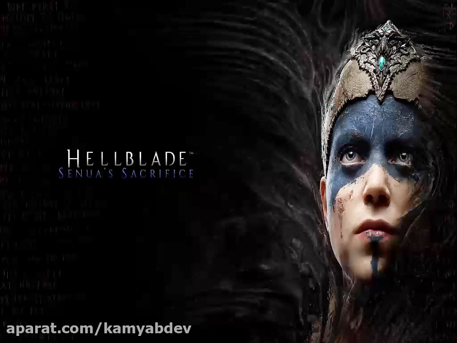 معرفی و گیم پلی بازی Hellblade - Senua#039;s Sacrifice