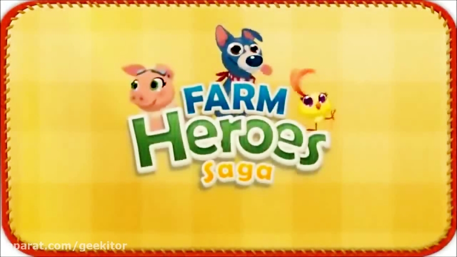 تریلر Farm Heroes Saga