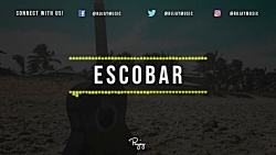 Escobar" - Storytelling Trap B...