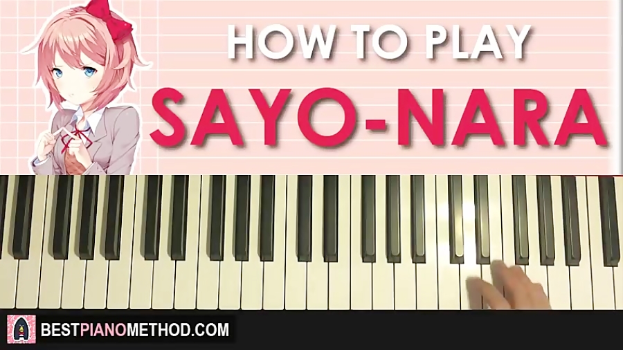 HOW TO PLAY - Doki Doki Literature Club - SAYO-NARA (Piano Tutorial Lesson)
