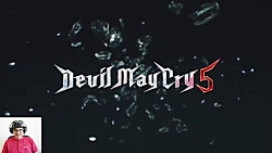 Devil May Cry 5 قسمت آخر - Part 7-2