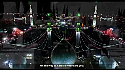 اربعین با صاحب الزمان(عج)-کربلایی محمدحسین حدادیان زیرنویس انگلیسی اربعین با صاحب الزمان(ع...
