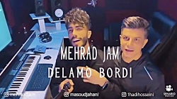 Mehraad Jam - Delamo Bordi ( م...