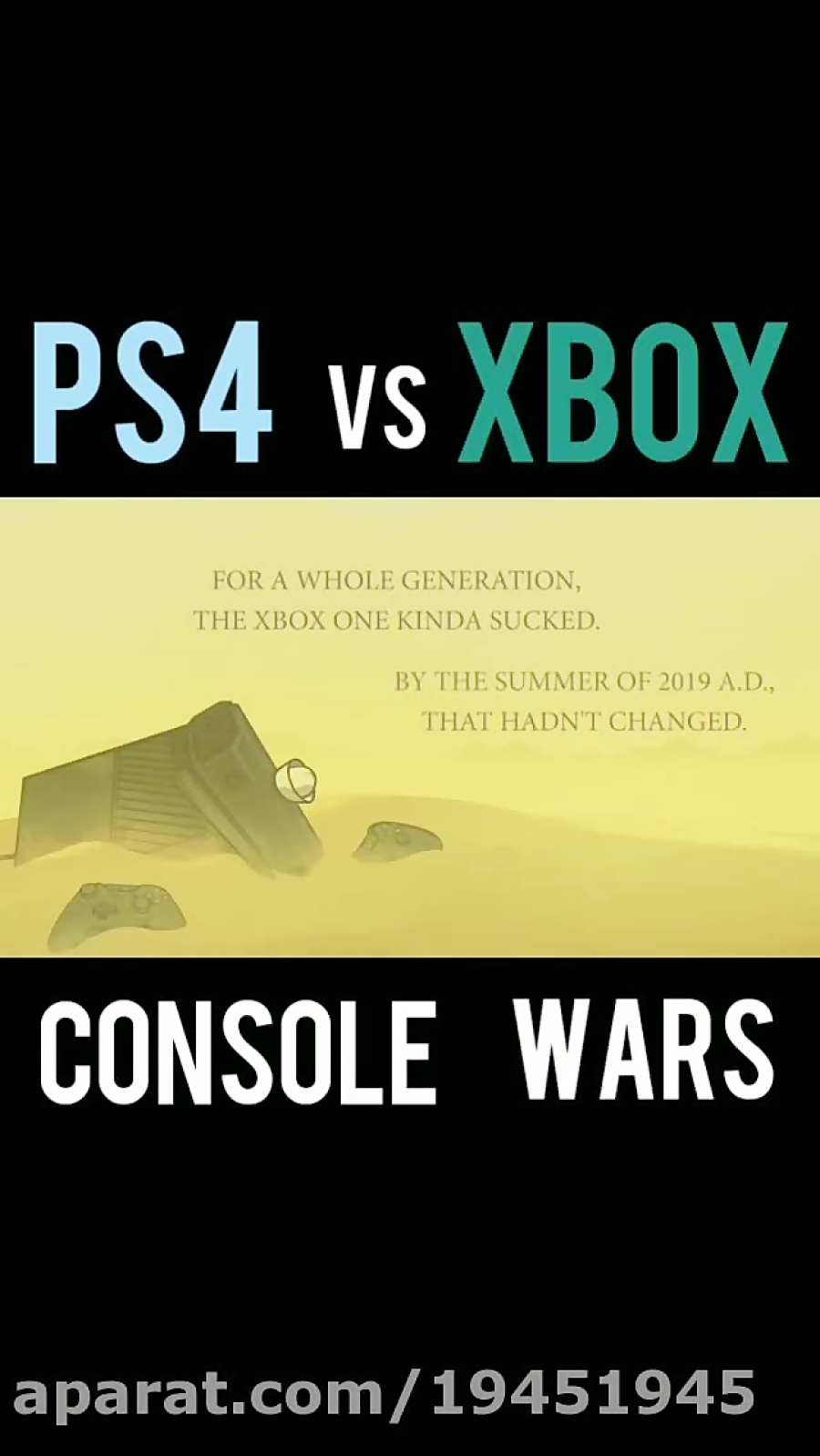 نبرد کنسول ها ، PS4 و Xbox one