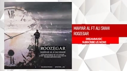 Mahyar Al Ft Ali Shahi - Rooze...