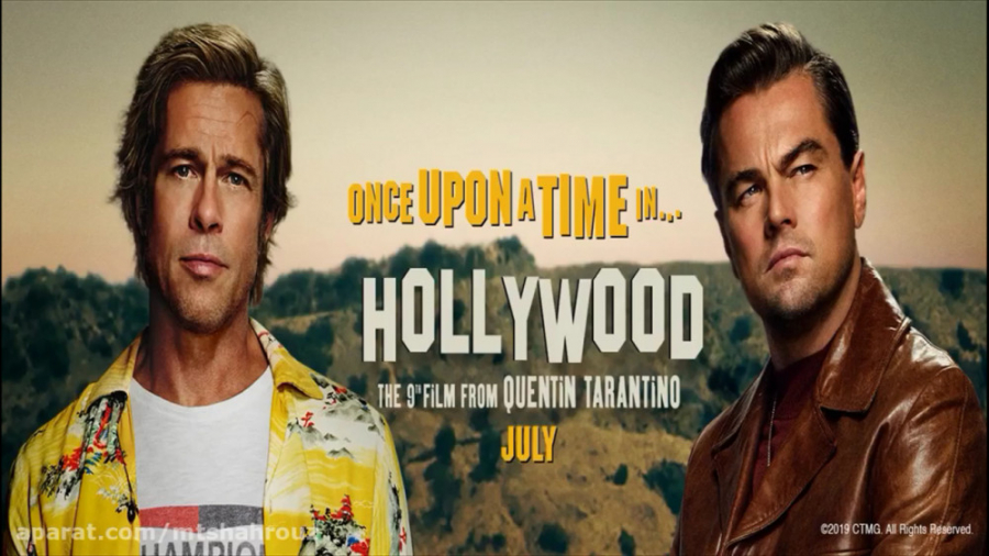 فیلم Once Upon a Time in Hollywood 2019 دوبله فارسی (سانسور شده) زمان9167ثانیه