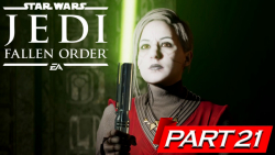 گیم پلی Star Wars Jedi Fallen Order قسمت 21