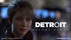 تریلر بازی Detroit- Become Human با زیرنویس فارسی
