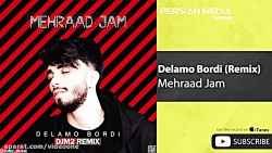 Mehraad Jam  Delamo Bordi  Djm...