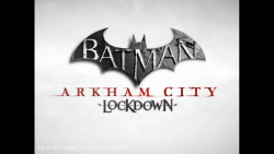 تریلر بازی مبارزه ای Batman Arkham City Lockdown