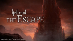 تریلر بازی ترسناک و ماجراجویی Hellraid The Escape
